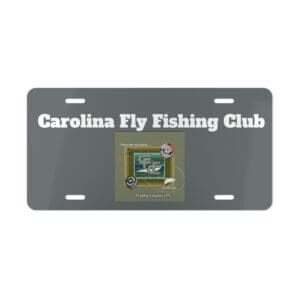 Carolina Fly Fishing Club Vanity Plate.